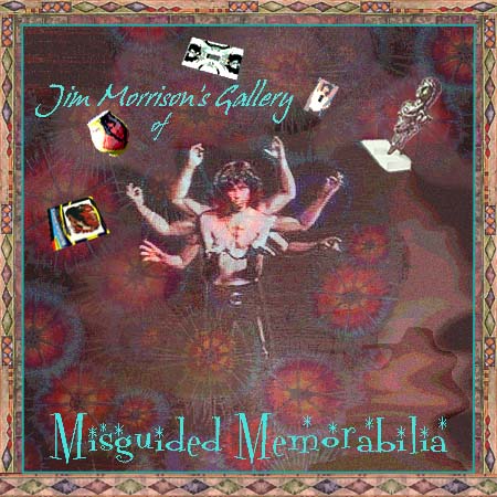 Jim Morrison's Gallery of Misguided Memorabilia Cover Page